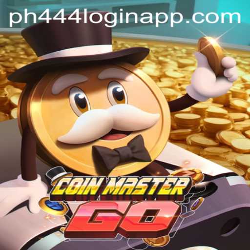 Explore the World of CoinMasterGO and Secure Access with PH444 com login